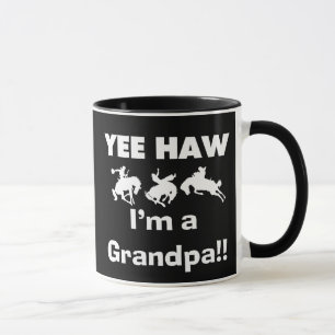 Yee Haw I'm a Grandpa T-shirts and Gifts Mug