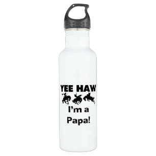 Yee Haw I'm a Papa T-shirts and 710 Ml Water Bottle