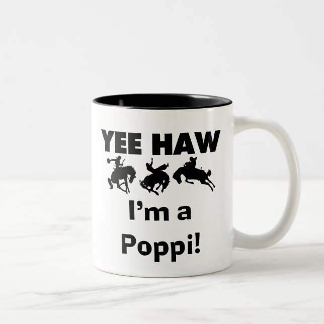 Yee Haw I'm a Poppi T-shirts and Gifts Two-Tone Coffee Mug (Right)