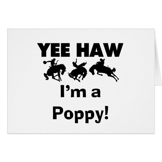 Yee Haw I'm a Poppy T-shirts and Gifts (Front Horizontal)