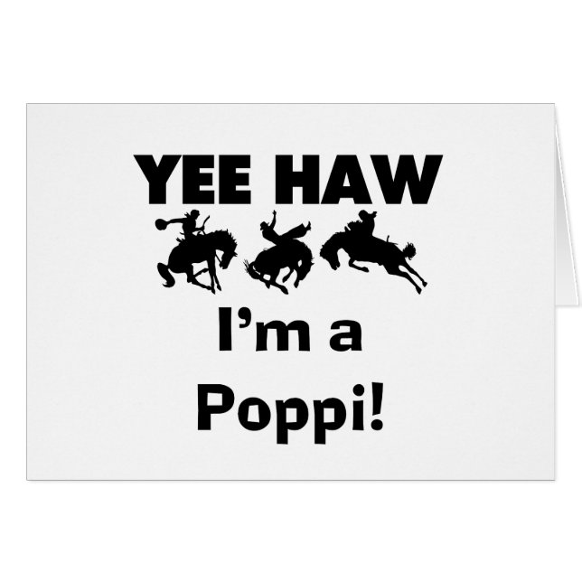 Yee Haw Je suis un Poppi T-shirts et cadeaux (Devant horizontal)