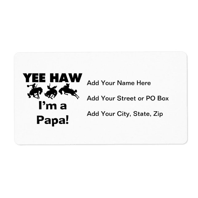 Yee Haw Je suis un T-shirt Papa et des GIfts (Devant)