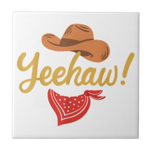 Yeehaw Cowboy Cowgirl Western Country Rodeo Tile