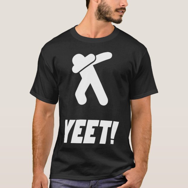 Yeet Dab Meme T-Shirt (Front)
