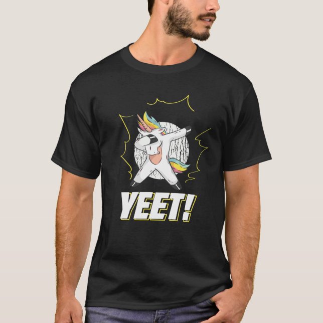 Yeet Dabber Unicorn , Funny Fantasy Dabbing Dancer T-Shirt (Front)