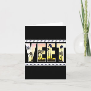 Yeet Funny Slang Quote Humor Meme  Card