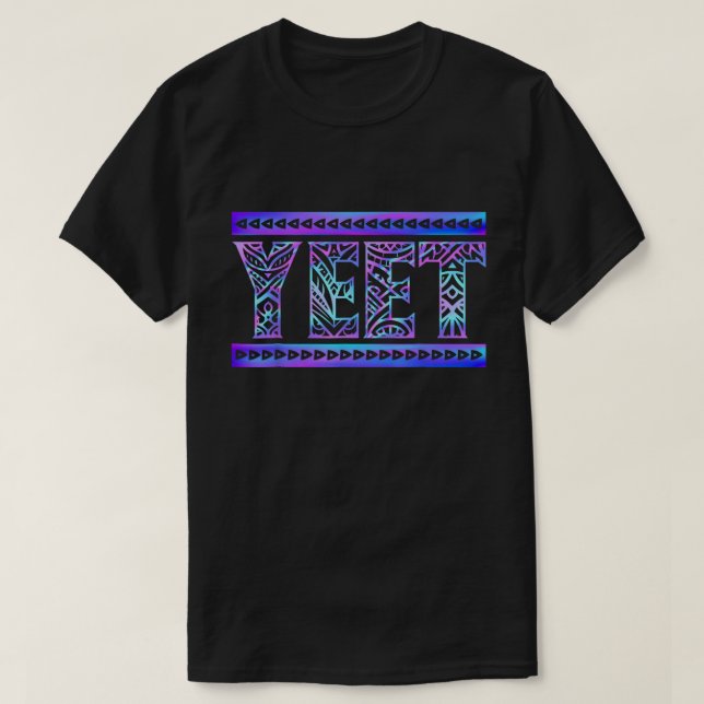Yeet Tribal Gradient Art Funny Meme Tee (Design Front)