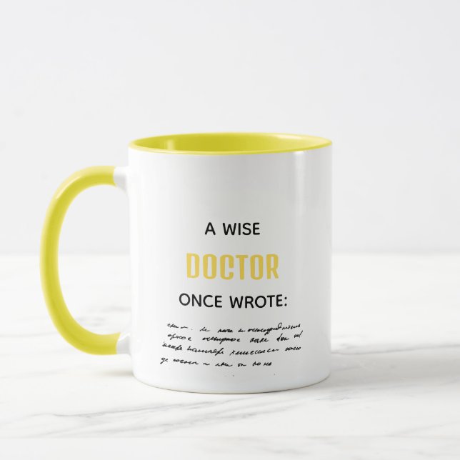 Yellow A Wise Doctor Once Wrote Funny Novelty Mug (Left)