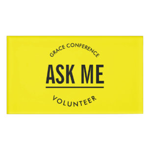 Yellow and black ask me volunteer name tag