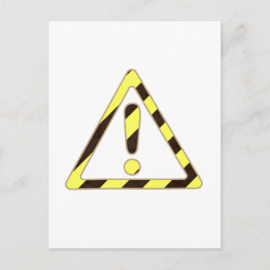 Yellow and Black Caution Sign Triangle Exclamation Postcard