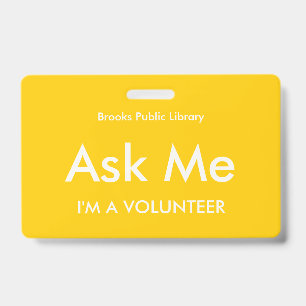 Yellow Ask Me Badge for Volunteers