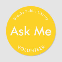 Yellow Ask Me Buttons for Volunteers Magnetic