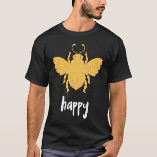 Yellow Bee Happy Motivational Be Happy 3 T-Shirt