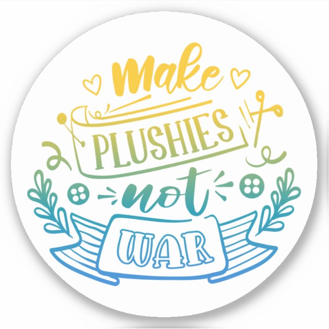 Yellow Blue Gradient Peace Quote for Plush Makers (Front)