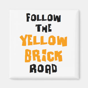 yellow brick road magnet