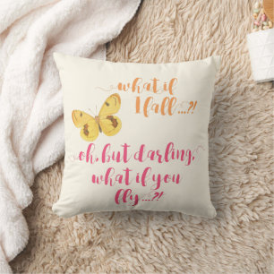 Yellow Butterfly - What if I fall? Inspirational Throw Pillow