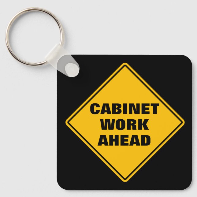 Yellow cabinet work ahead personalized road sign  keychain (Front)