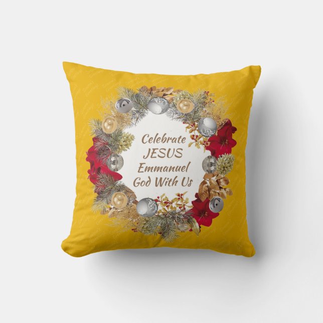 Yellow CELEBRATE JESUS Christmas Wreath Throw Pillow (Front)