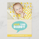 Yellow Chevron Love You Daddy | Father's Day Card<br><div class="desc">Yellow Chevron Love You Dad Photo Father's Day Card 
 Cute photo father's day card featuring yellow chevron pattern and speech bubble. Other colours and similar items are available.</div>