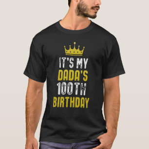Yellow Crown 100th Bday For Dada From Son Daughter T-Shirt