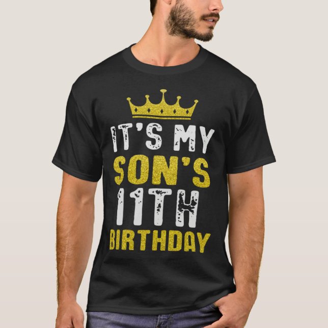 Yellow Crown 11th Bday For Son From Mom Dad T-Shirt (Front)