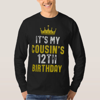 Yellow Crown 12th Bday For Cousin From Cousin T-Shirt