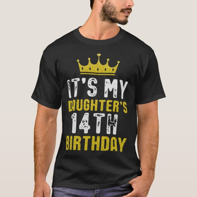 Yellow Crown 14th Bday For Daughter From Mom Dad T-Shirt (Front)