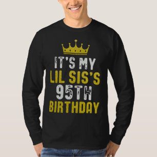Yellow Crown 95th Bday For Sister From Sister Brot T-Shirt