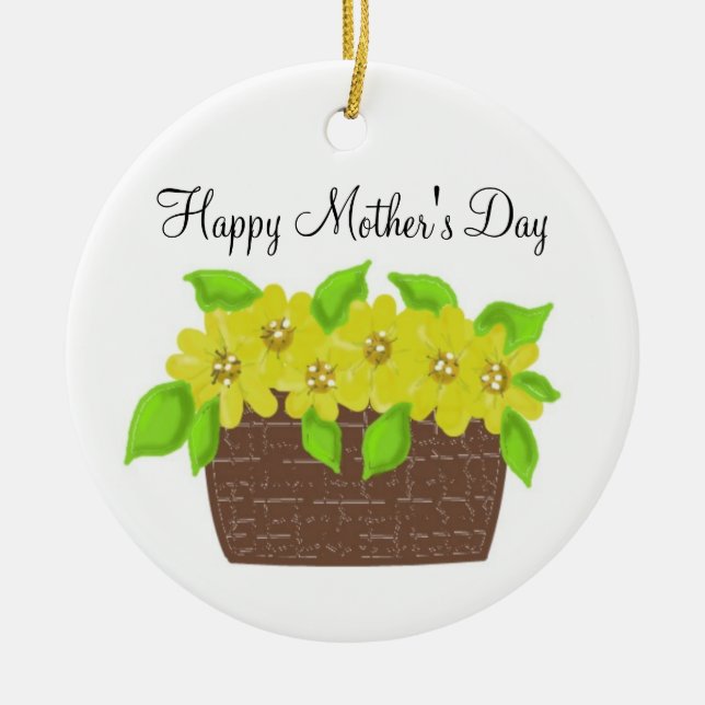 Yellow Flower Basket - Happy Mother's Day Ceramic Ornament (Front)