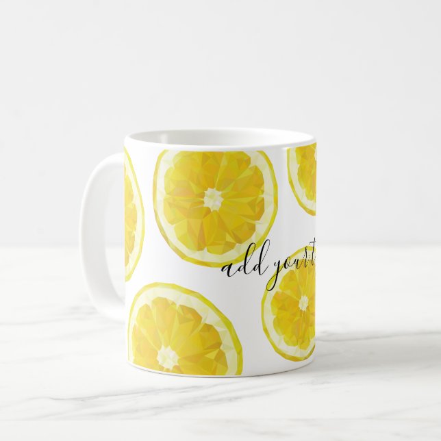 Yellow fresh lemon slice custom text  coffee mug (Front Left)