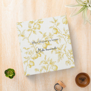 Yellow Fruit Lemons Make Lemonade Binder