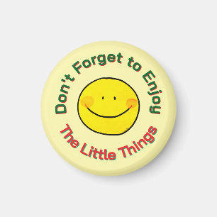 Yellow Happy Smiley Face Enjoy The Little Things Magnet