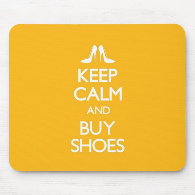 Yellow Keep Calm and Buy Shoes Mouse Pad (Front)