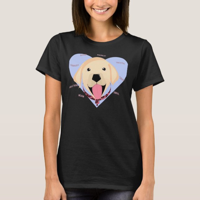 Yellow Labrador Puppy Chonk Puppy Owner Dog Owner T-Shirt (Front)