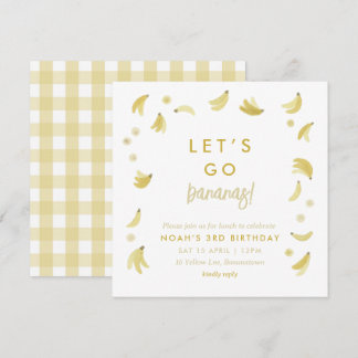 Yellow Lets Go Bananas Birthday Banana Party Theme Invitation