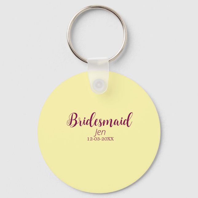 Yellow maroon bridesmaid name date stylish bride t keychain (Front)