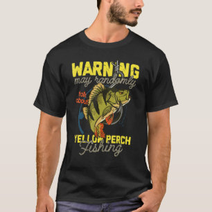 Yellow Perch Fishing Freshwater Fisherman T-Shirt