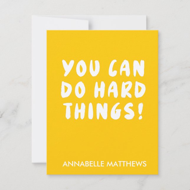 Yellow Positive Inspirational Quote  Card (Front)