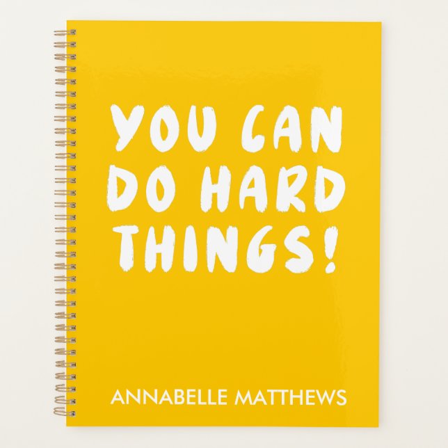 Yellow Positive Inspirational Quote   Planner (Front)