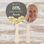 Yellow Rose Flower Floral 80th Birthday Photo Hand Fan<br><div class="desc">Yellow Rose Flower Floral 80th Birthday Photo Hand Fan. Beautiful yellow roses. The background is chalkboard grey. The text is in white and yellow colours and is easily customizable - personalize it with your name, age and your photo on the backside. Perfect for a woman who is celebrating her eightieth...</div>