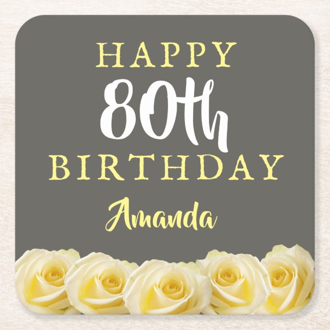 Yellow Rose Flower Floral 80th Birthday Square Paper Coaster (Front)