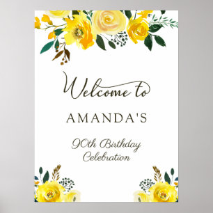 Yellow Rose Flowers 90th Birthday Welcome Poster