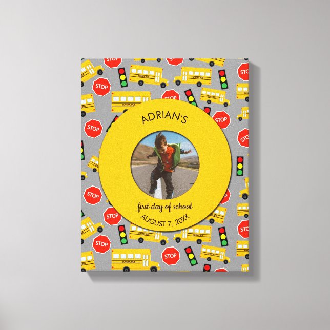 Yellow School Bus First Day of School Custom Photo Canvas Print (Front)