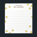 Yellow Shining Stars Lined A Note From Teacher<br><div class="desc">White A note from School Teacher notepad personalized with the teacher's name in brown against a white background and lots of shiny, round stars. Gold star themed teacher's notepad with lines and the teacher's name. Personalized teacher's notepad with stars in yellow against a white background. Give your students notes on...</div>