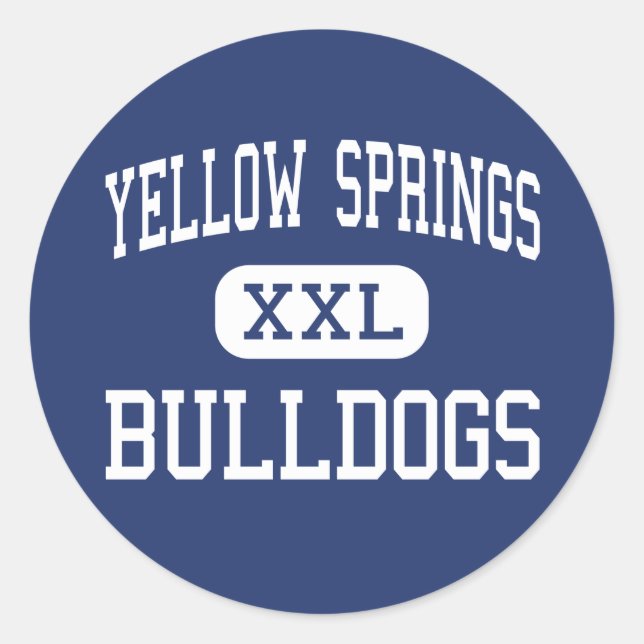 Yellow Springs - Bulldogs - High - Yellow Springs Classic Round Sticker (Front)