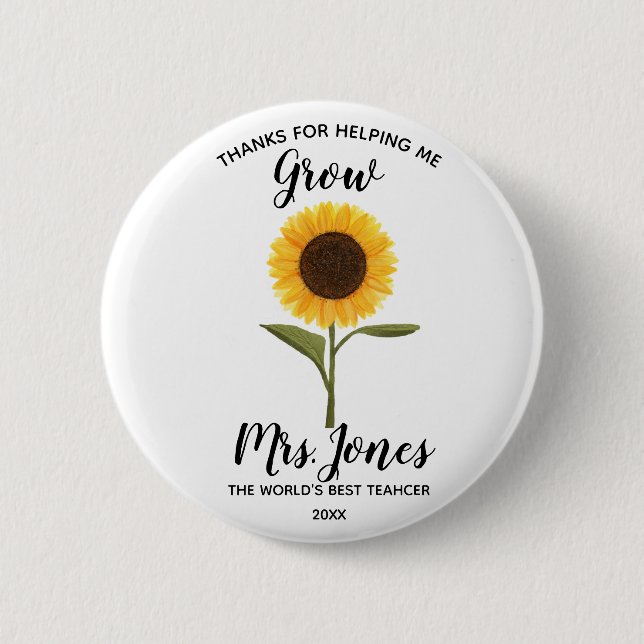 Yellow Sunflower Button, Helping Me Grow Teacher  2 Inch Round Button (Front)