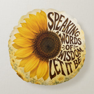 Yellow Sunflower with Inspirational Quote Round Pillow