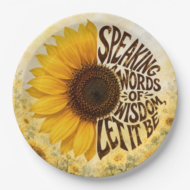Yellow Sunflower with Uplifting Quote Paper Plate (Front)