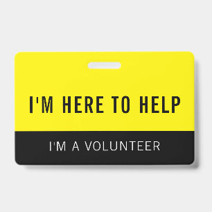 Yellow Volunteer Here To Help Badge