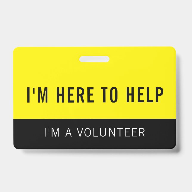 Yellow Volunteer Here To Help Badge (Front)